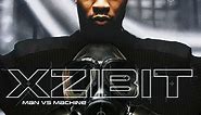 Xzibit - Man Vs Machine