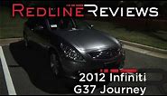 2012 Infiniti G37 Journey Review, Walkaround, Exhaust, Night Drive