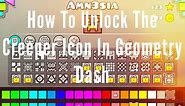 How To Unlock The Creeper Icon In Geometry Dash