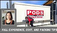 PODS REVIEW | PODS Moving Cross-Country Experience I Cost & Tips 4 packing your PODS Container