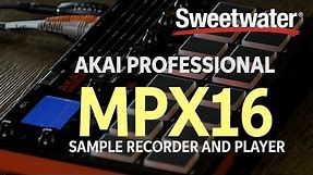 AKAI Professional MPX16 Sample Recorder/Player — Daniel Fisher