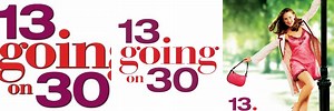 13 Going On 30 Logo Image Clear Background