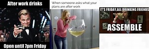 Friday Drinks After Work Meme