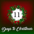 11 Days to Go Til Christmas