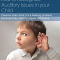 Auditory Processing Disorder ADHD