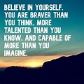 Believe in Yourself and Think Positive Quotes