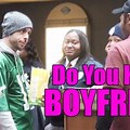 Do You Have a Boyfriend