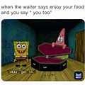 Enjoy Your Food You Too Meme