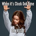 Friday Clock Out Meme