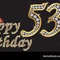 Happy Birthday 53