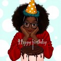 Happy Birthday Black Girl Magic