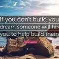 If You Don't Build Your Dreams