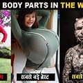 World Records Human Body Parts