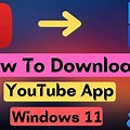 YouTube App Free Download and Install Windows 11