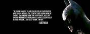 Batman Quotes Wallpaper 4K