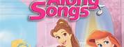 Disney Princess Sing Along Songs DVD