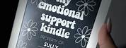 Emotional Support Kindle Screensaver