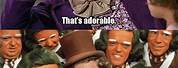 Funny Willy Wonka Memes Free Candy