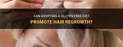 Gluten Free Diet Hair Regrowth