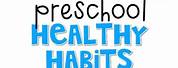 Healthy Habits Preschool Lesson Plans