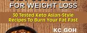 Keto and Atkins Asian Diet Cookbook