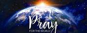 Pray for the World Quotes