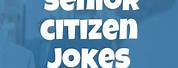 Printable Senior Citizen Jokes