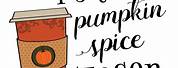 Pumpkin Spice Latte Quotes
