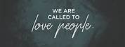We Are Called to Love Poster