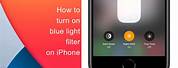 iPhone Blue Light Filter