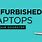 Refurb Laptops