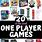 1 Player Games for Kids