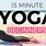 15 Minute Yoga Workout