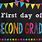 1st Day of 2nd Grade Free Printable