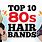 80s Hair Band Music