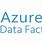 ADF Azure Data/Factory