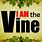 AM a New Vine