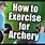 Archery Exercises