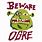 Beware of Ogre Shrek