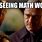 Breaking Bad Math Quotes