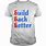 Build Back Better Shirt