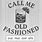 Call Me Old-Fashioned SVG