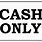 Cash Only Sign Printable