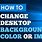 Change Background Color On Computer