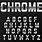Chrome Font