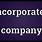 Company Incorporated