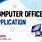 Computer Office Application