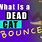 Dead Eaten Cat Bounce