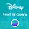 Disney Font in Canva