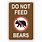 Do Not Feed the Bears Sign